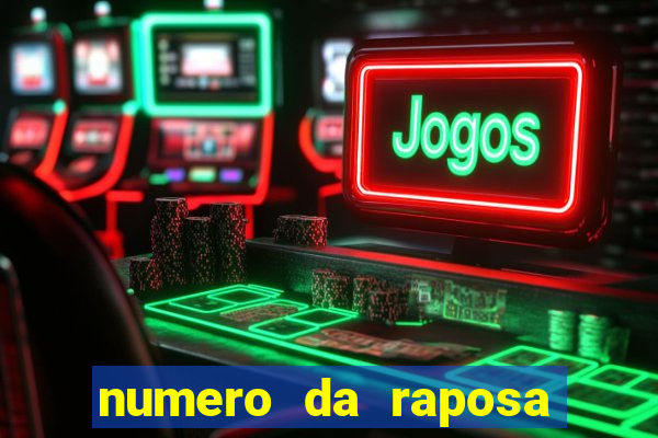 numero da raposa jogo do bicho